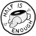 Half Is Enough Radio